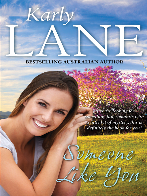 Title details for Someone Like You by Karly Lane - Wait list